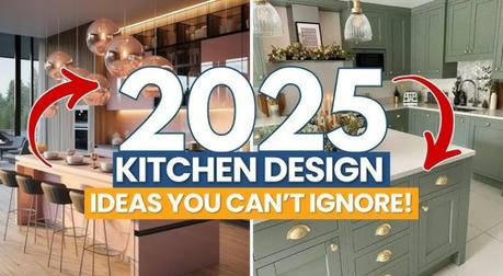 Kitchen Glow-Up: 10 Design Trends That Will Dominate 2025
